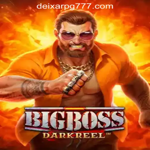 Discover the Thrills of BigBoss: DeixarPG Oficial Slots Brasil #1